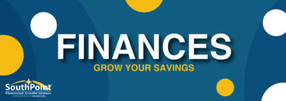 Grow your finances at SouthPoint-01