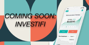 Coming Soon: InvestiFi